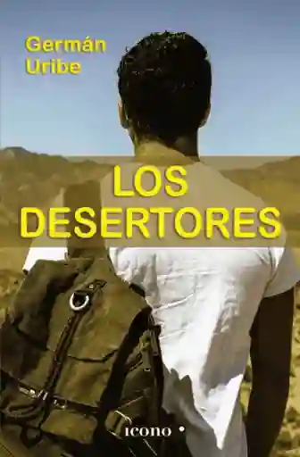 Los Desertores