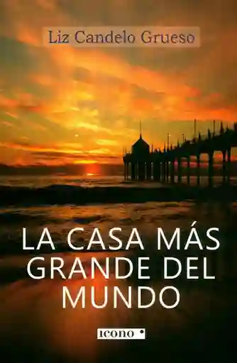 La Casa Más Grande Del Mundo