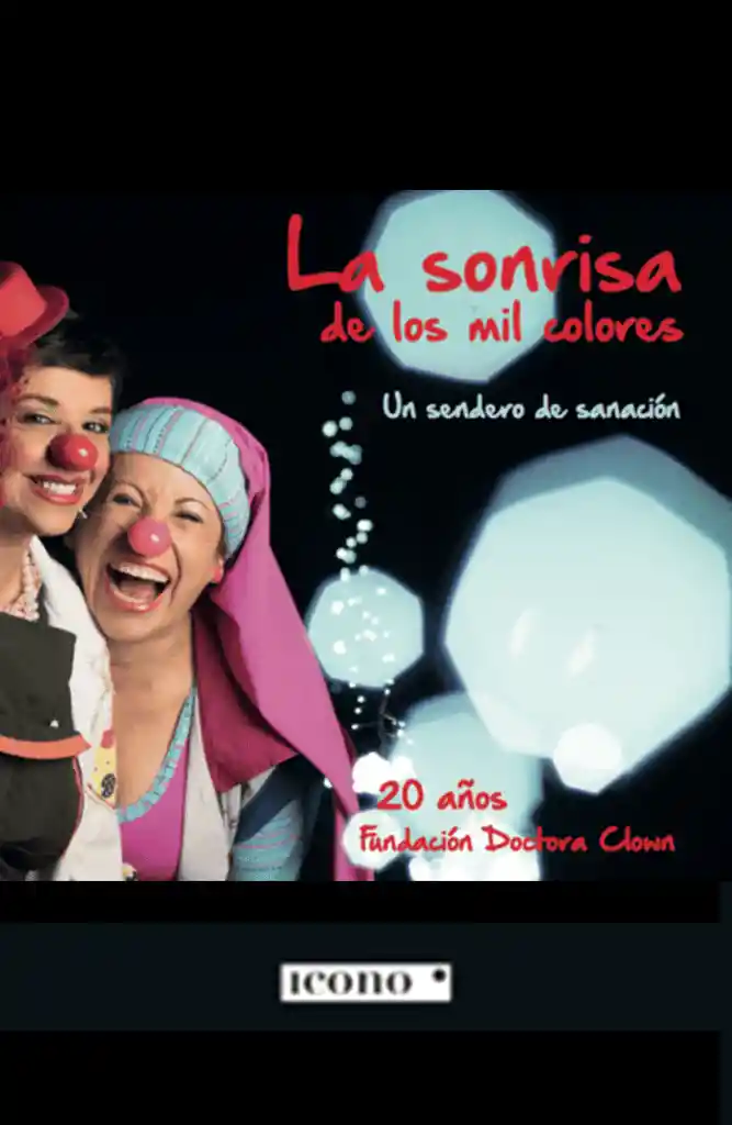 La Sonrisa De Los Mil Colores