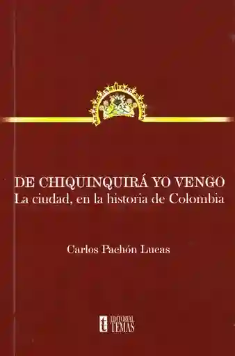 De Chiquinquirá Yo Vengo