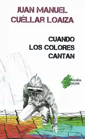 Cuando Los Colores Cantan