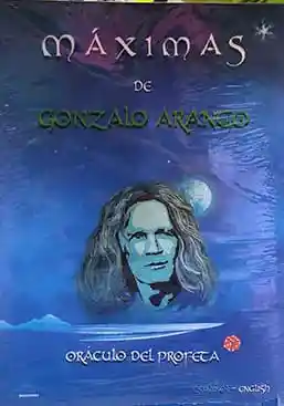 Máximas De Gonzalo Arango