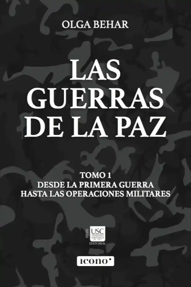 Las Guerras De La Paz Tomo 1