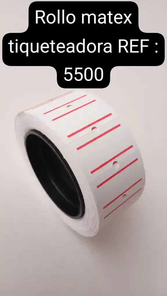 Rollo Matex Tiqueteadora Ref - 5500