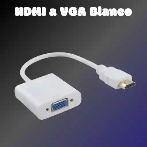Cable Convertidor Adaptador Hdmi A Vga Hd1080p Blanco