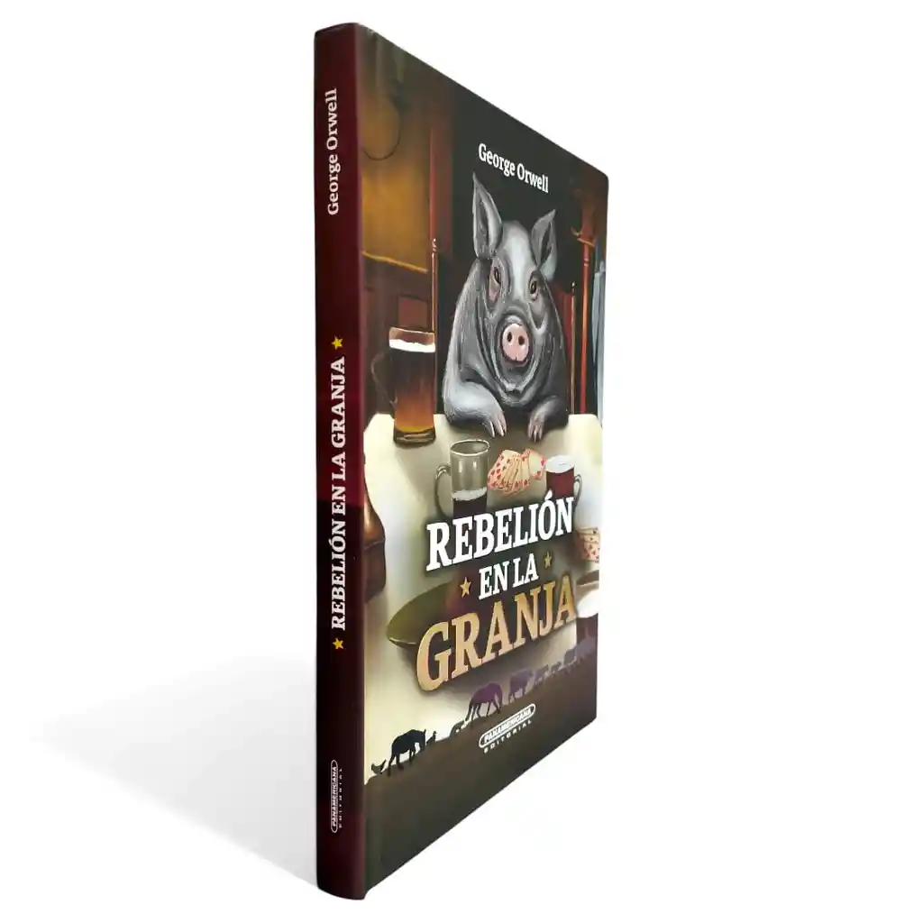 Rebelión En La Granja | George Orwell | Panamericana | Tapa Dura