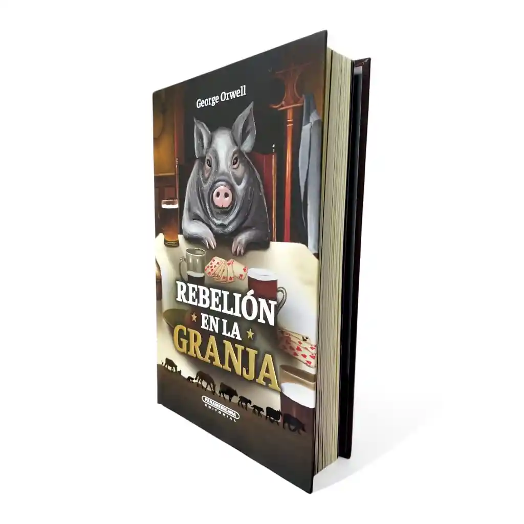 Rebelión En La Granja | George Orwell | Panamericana | Tapa Dura
