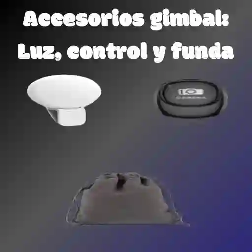 Accesorios Gimbal: Luz, Control Y Funda