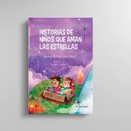 Historias De Niños Que Aman Las Estrellas