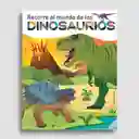Recorre El Mundo De Los Dinosaurios