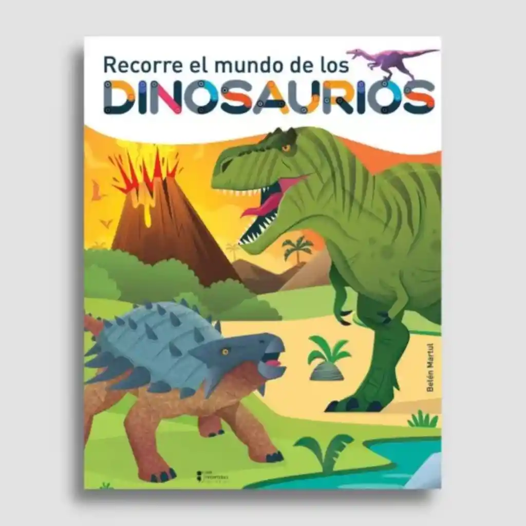 Recorre El Mundo De Los Dinosaurios