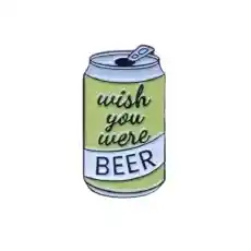 Cerveza Wish You Were Beer Pin Metálico