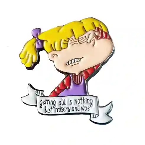 Angelica Pickles Getting Old Rugrats Pin Metálico