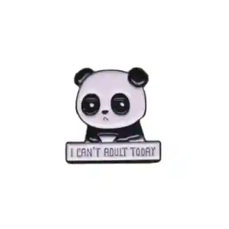 Panda I Can't Adult Today Pin Metálico