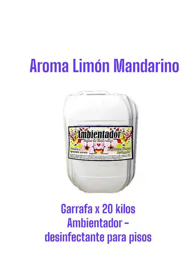 Ambientador Limpia Pisos Antibacterial Limon Mandarino X 20 Litros