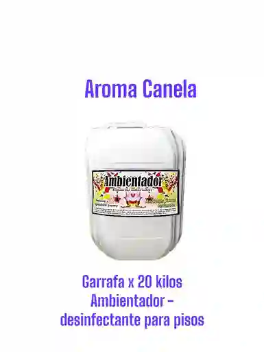 Ambientador Limpia Pisos Antibacterial Canela X 20 Litros