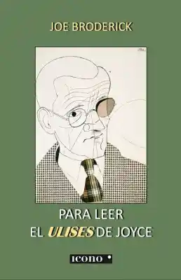 Para Leer El Ulises De Joyce
