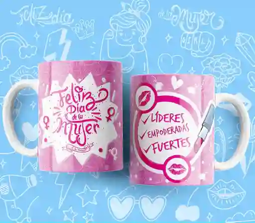 Mug Día De La Mujer 11 Oz Ref. 8 X 1 Unidad