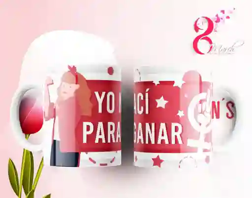 Mug Día De La Mujer 11 Oz Ref. 5 X 1 Unidad