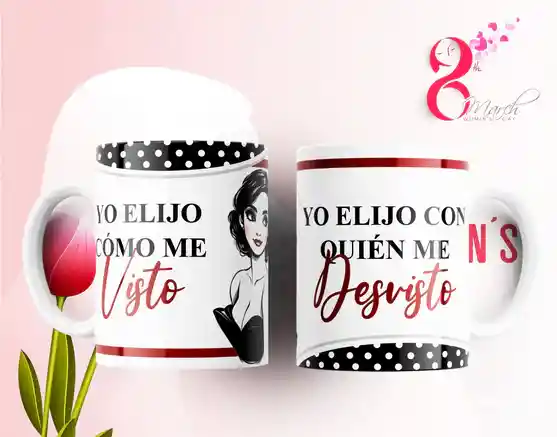 Mug Día De La Mujer 11 Oz Ref. 4 X 1 Unidad