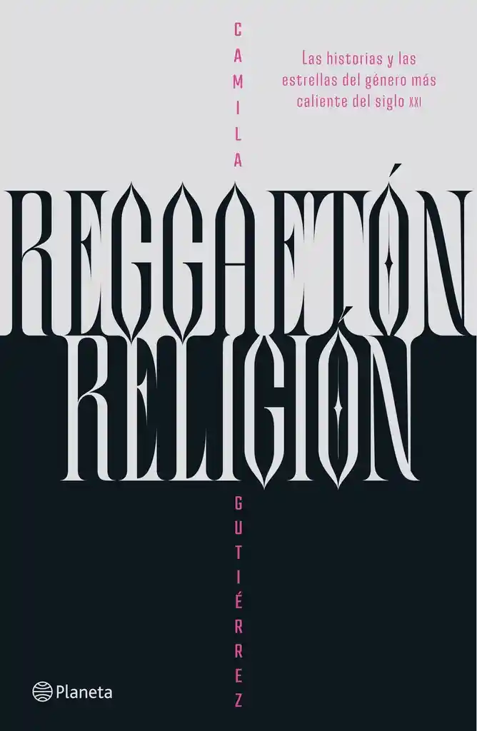 Reggaetón, Religión - Camila Gutiérrez