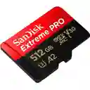 Micro Sd 512gb Sandisk Extreme Pro U3 4k 200mbs