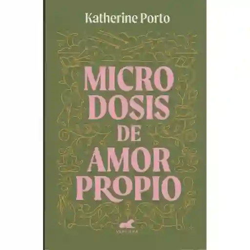 Micro Dosis De Amor Propio