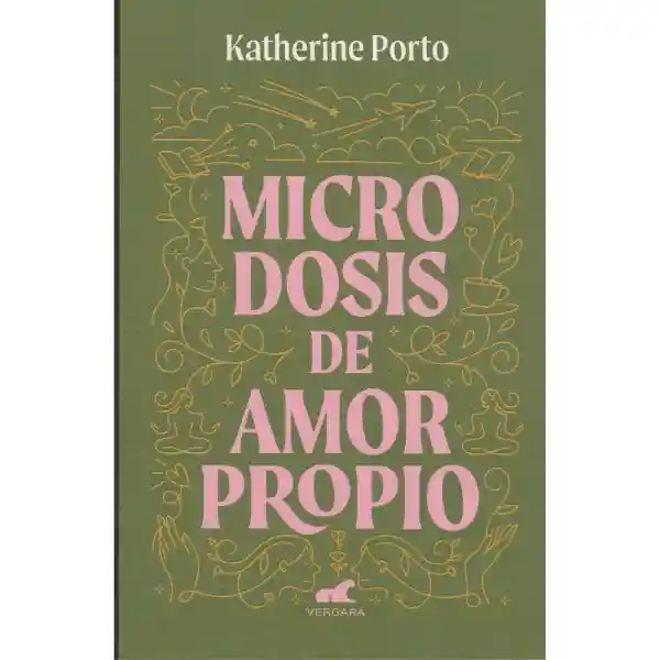Micro Dosis De Amor Propio