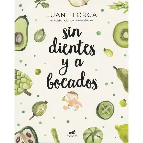 Sin Dientes Y A Bocados