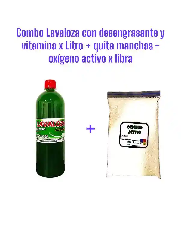Combo Lavaloza Con Desengrasante Y Vitamina E Biodegradable X 1 Litro + Quitamanchas Ropa Oxigeno Activo X Lb