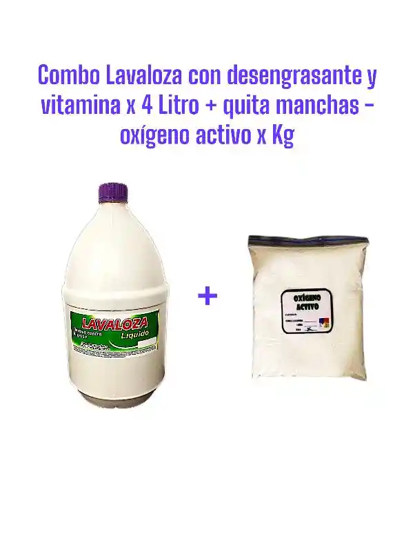 Combo Lavaloza Con Desengrasante Y Vitamina E Biodegradable X 4l + Quitamanchas Ropa Oxigeno Activo X Kg