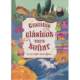 Cuentos Clásicos Para Soñar