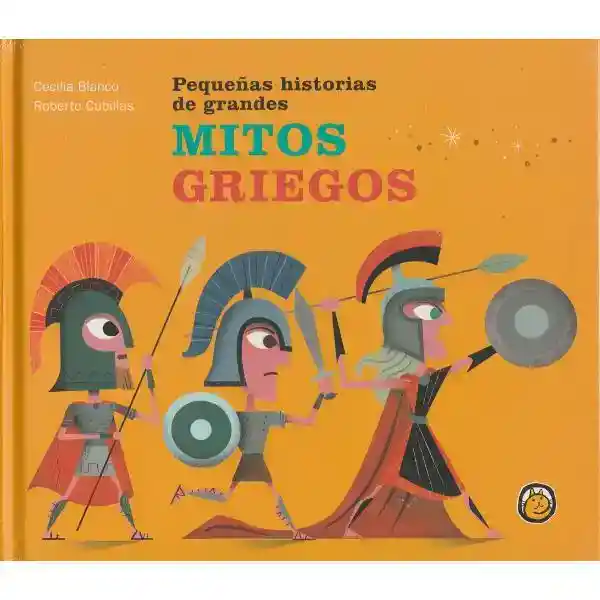 Pequeñas Historias De Grandes Mitos Griegos