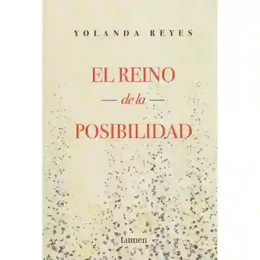 El Reino De Las Posibilidades