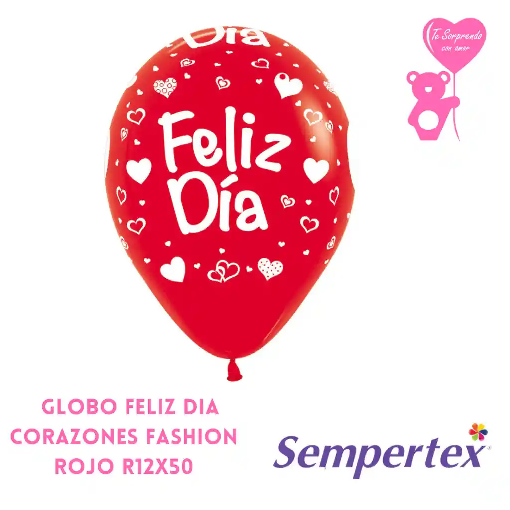 Globo O Bomba R12x50 Inf Feliz Dia Corazones F Rojo Sempertex