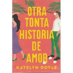 Otra Tonta Historia De Amor