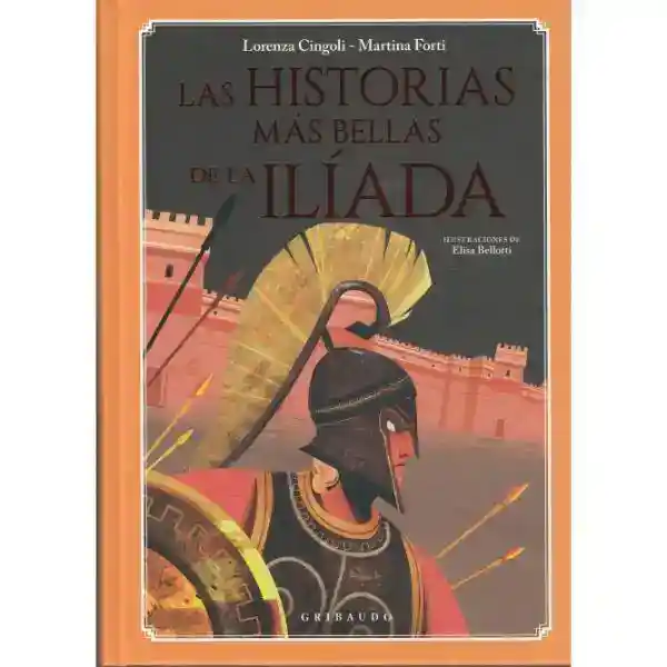 Las Historias Mas Bellas De La Ilíada