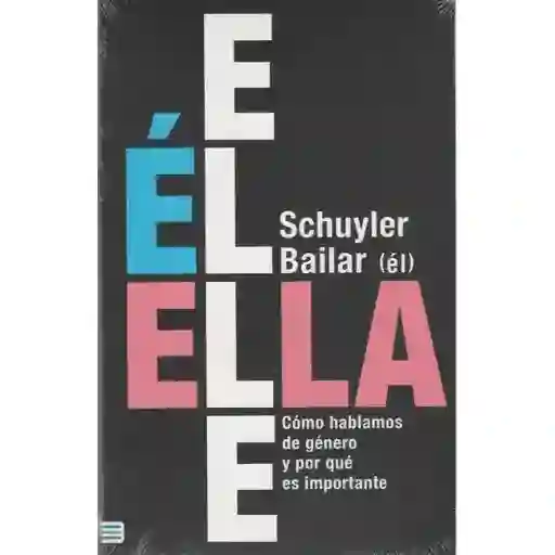 Él/ella/elle