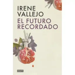 El Futuro Recordado