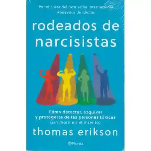 Rodeados De Narcisistas