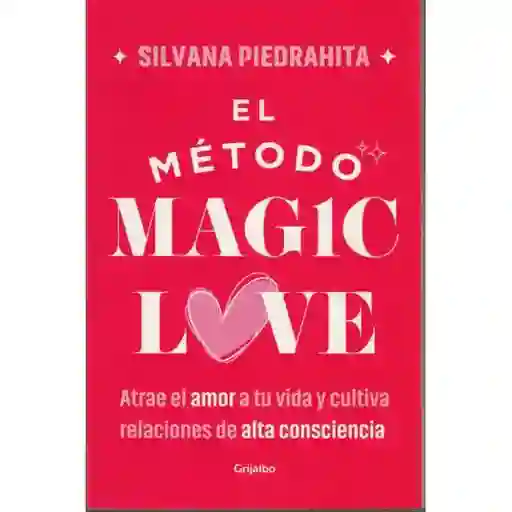 El Método Magic Love