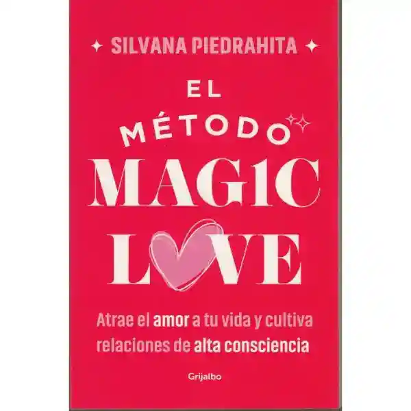 El Método Magic Love