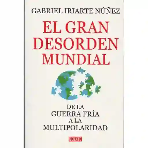El Gran Desorden Mundial