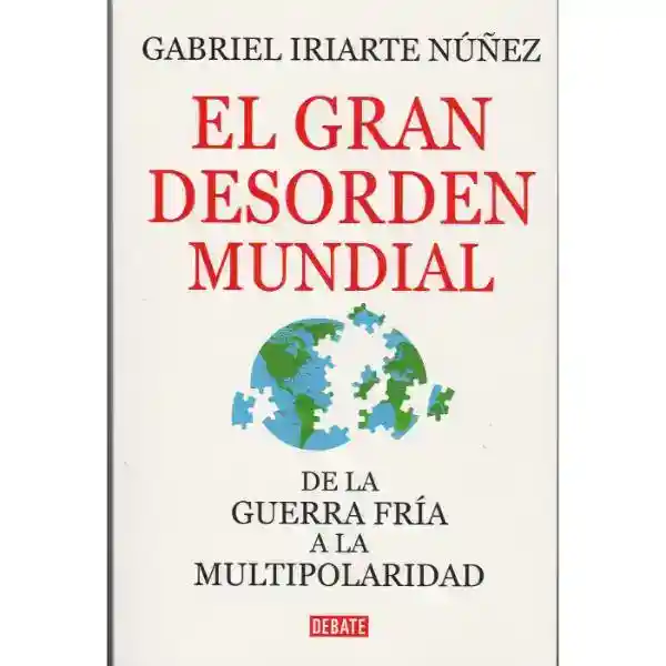 El Gran Desorden Mundial