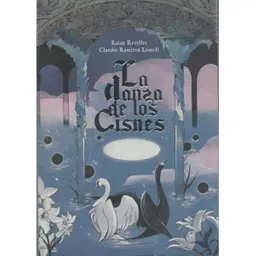 La Danza De Los Cisnes