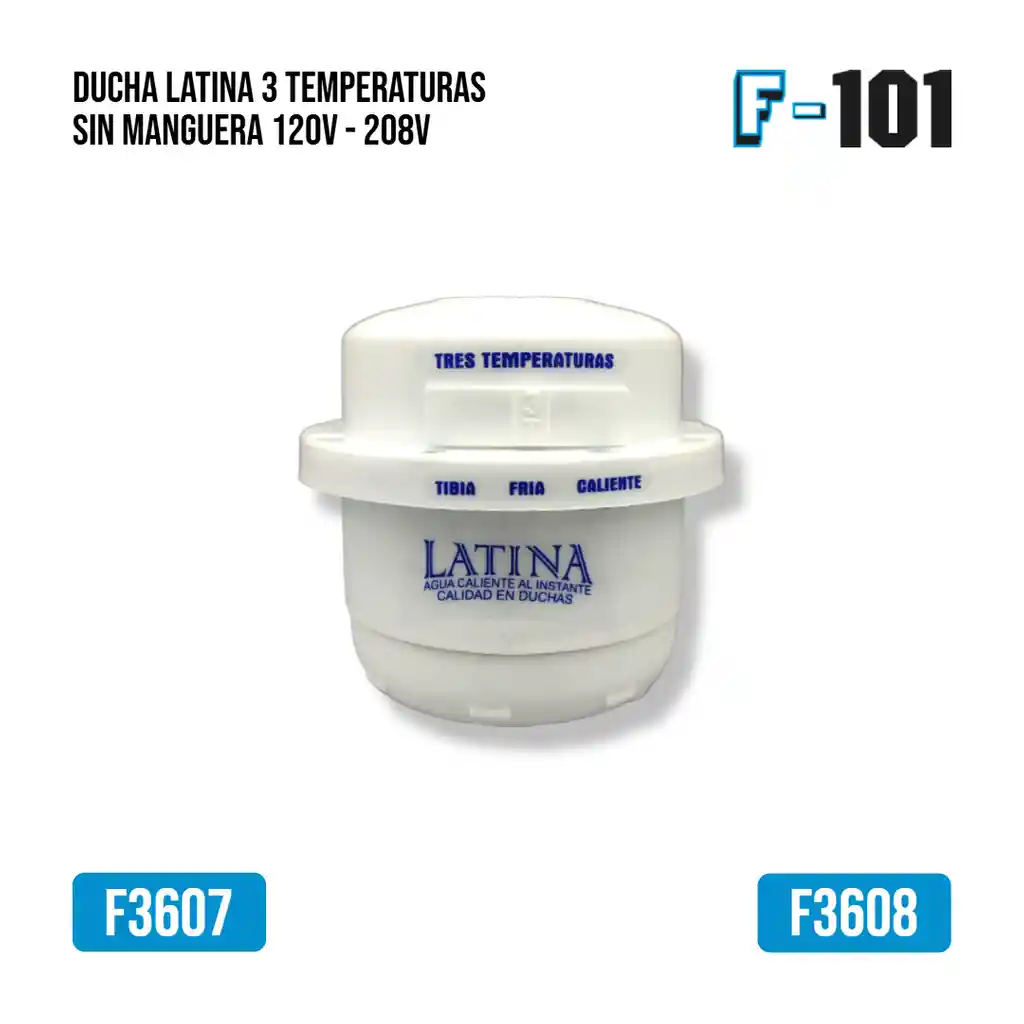 Ducha Latina 3 Temperaturas Sin Manguera 120v