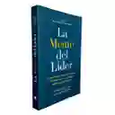 La Mente Del Líder | Como Liderarte A Ti Mismo | Original