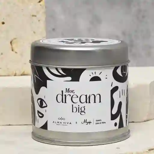 Vela Aromatica Mor, Dream Big