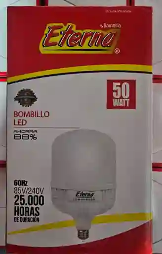 Bombillo Foco 50w Ahorrador De Energia A+ Led Voltaje 85-240v 4000lm 6500k Eterna