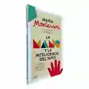 La Mano Y La Inteligencia Del Niño | Maria Montessori | Original